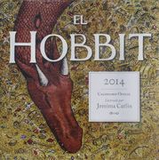 El Hobbit 2014 Calendario Oficial Language: Spanish Publisher: Editorial Planeta ISBN 978-8445-000175